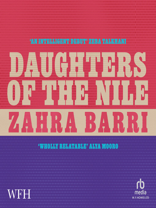 Title details for Daughters of the Nile by Zahra Barri - Available